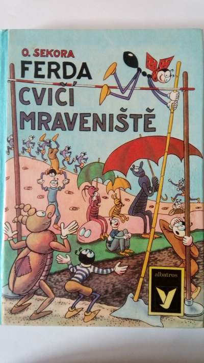 Ferda cvičí mraveniště