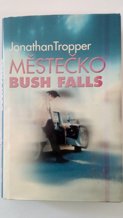 Městečko Bush Falls