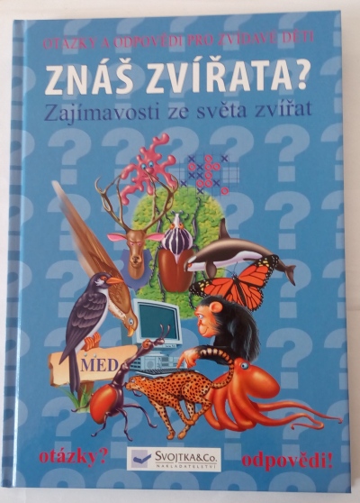 Znáš zvířata? Zajímavosti ze světa zvířat