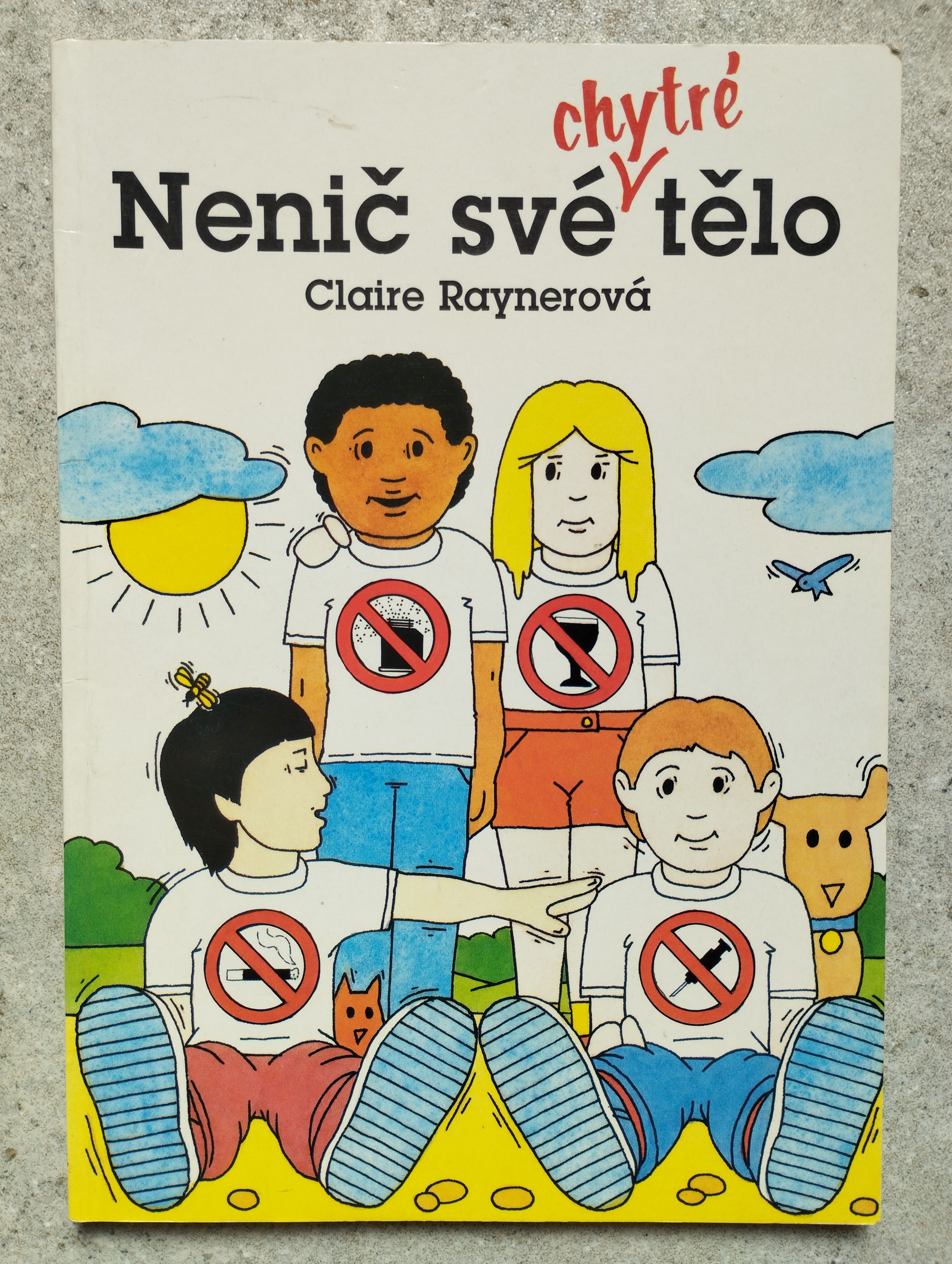 Nenič své chytré tělo