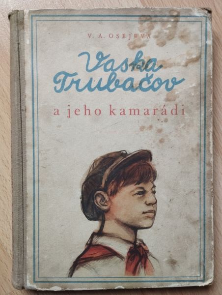 Vaska Trubačov a jeho kamarádi