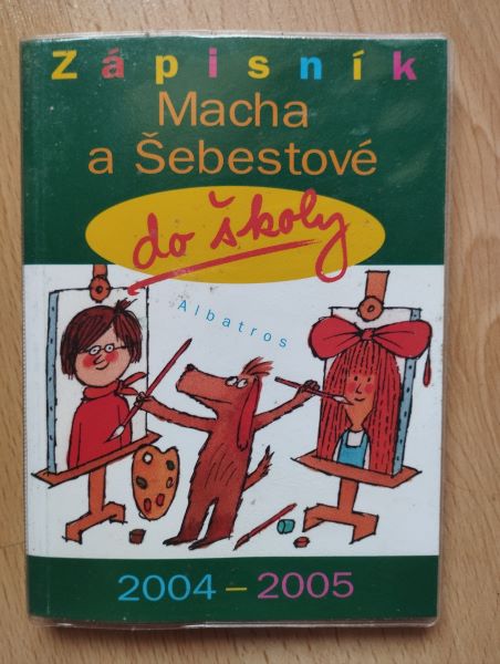 Zápisník Macha a Šebestové do školy