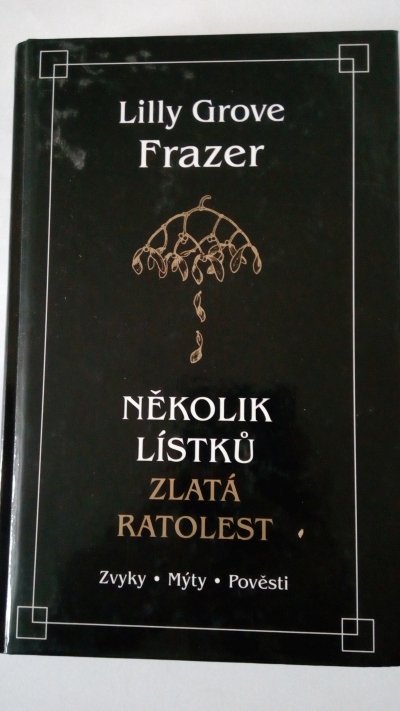 Několik lístků. Zlatá ratolest