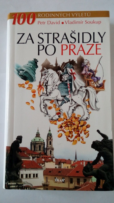 Za strašidly po Praze