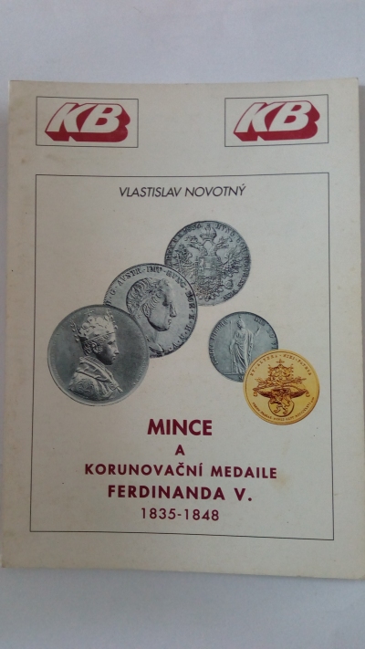 Mince a korunovační medaile Ferdinanda V.