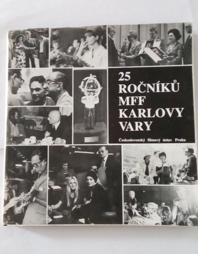 25 ročníků MFF Karlovy Vary