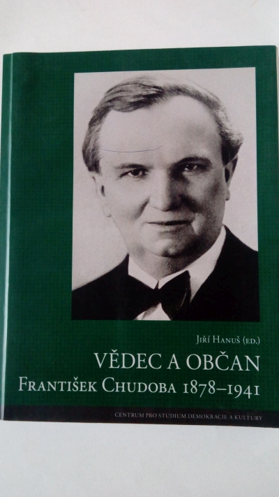 Vědec a občan František Chudoba 1878-1941