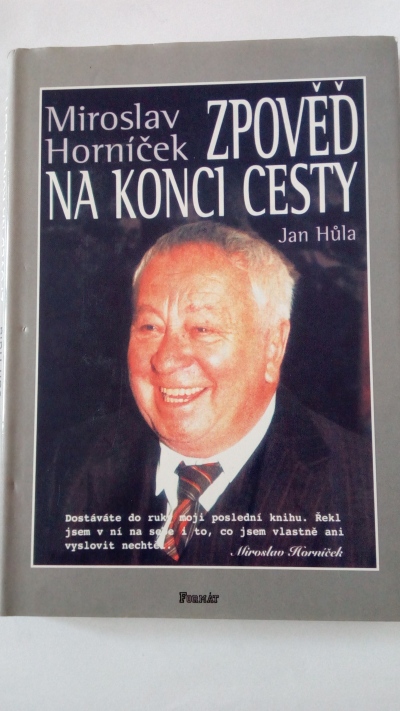 Miroslav Horníček – zpověď na konci cesty