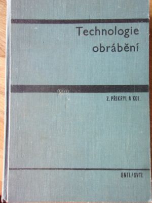 Technologie obrábění