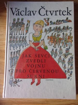 Jak ševci zvedli vojnu pro červenou sukni