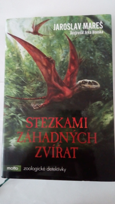 Stezkami záhadných zvířat