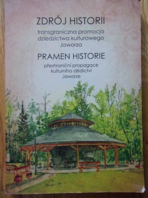 Zdrój historii / Pramen historie