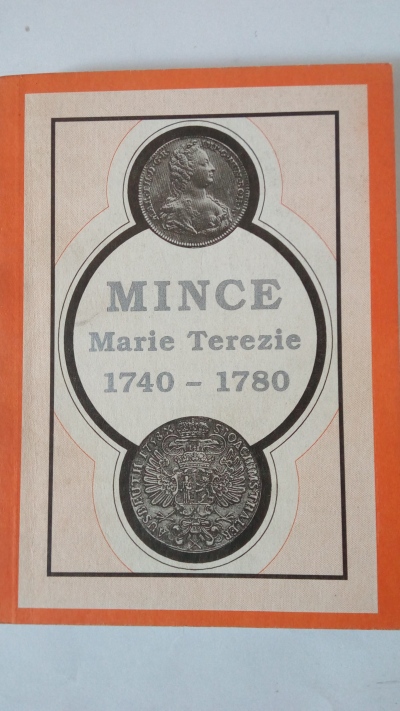 Mince Marie Terezie 1740-1780