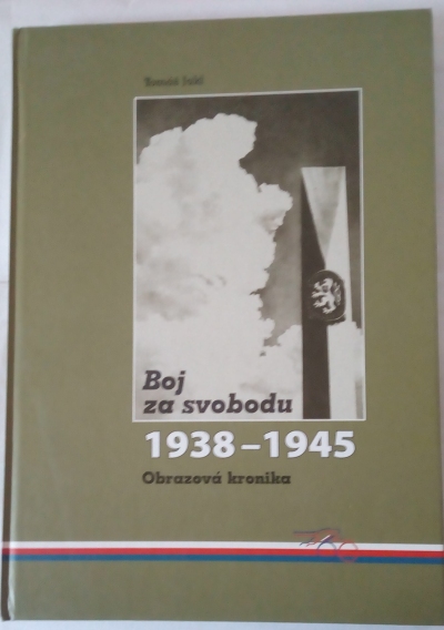 Boj za svobodu 1938-1945