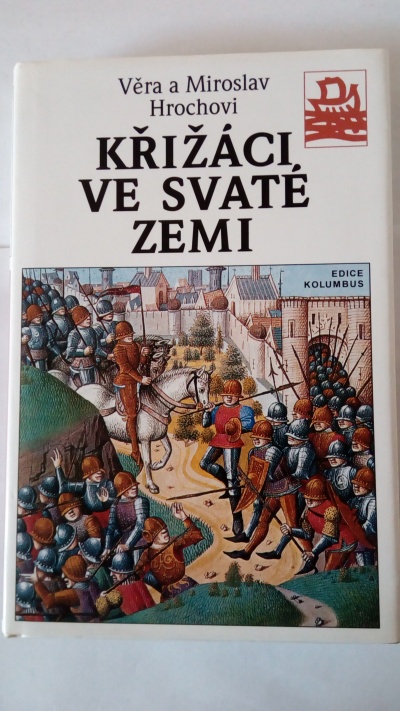 Křižáci ve Svaté zemi