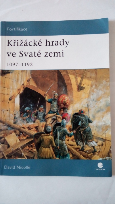 Křižácké hrady ve Svaté zemi 1097-1192