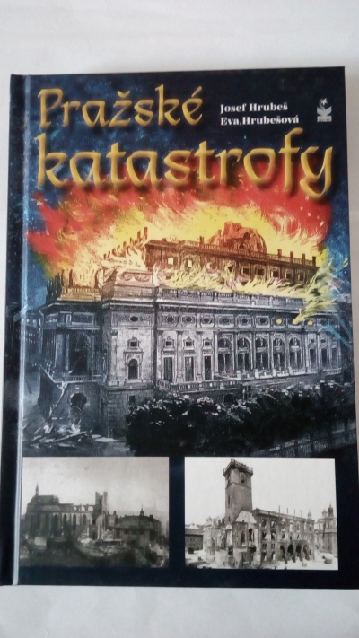 Pražské katastrofy