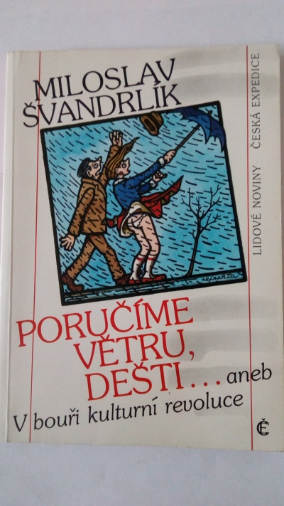 Poručíme větru, dešti …