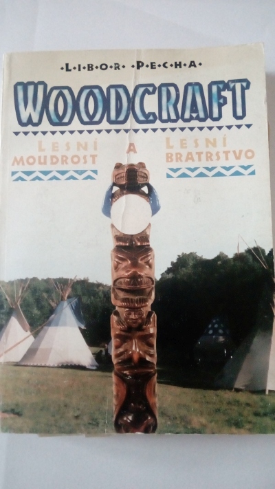 Woodcraft – Lesní moudrost a lesní bratrstvo