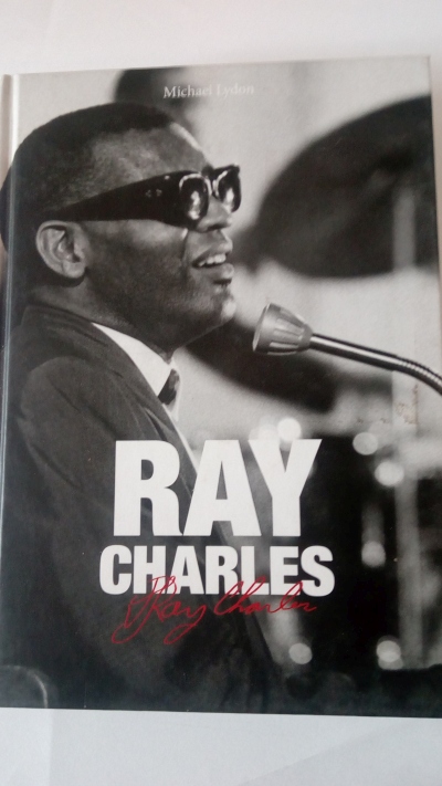 Ray Charles – Člověk a hudba