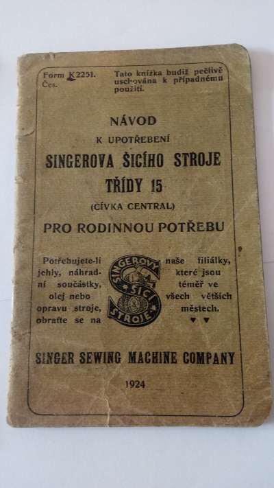 Návod k upotřebení Singerova šícího stroje třídy 15 pro rodinnou potřebu