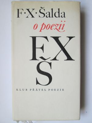 F. X. Šalda o poezii