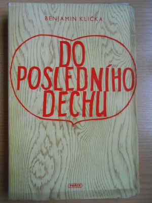 Do posledního dechu