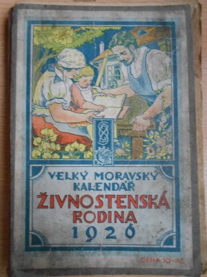 Velký moravský kalendář - Živnostenská rodina 1926