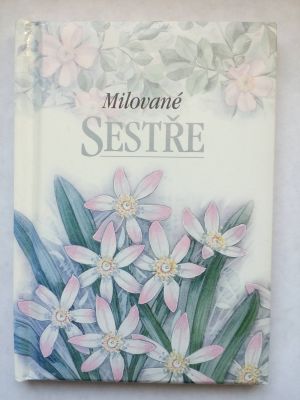 Milované sestře