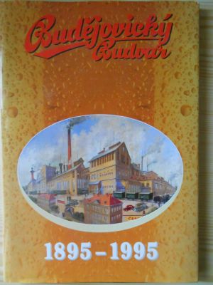 Budějovický Budvar 1895 - 1995