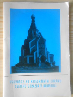 Průvodce po katedrále chrámu Svatého Gorazda v Olomouci