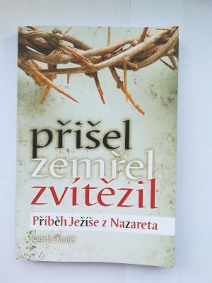 Přišel, zemřel, zvítězil