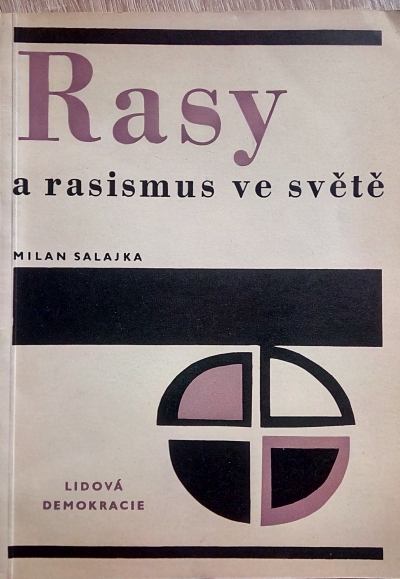 Rasy a rasismus ve světě