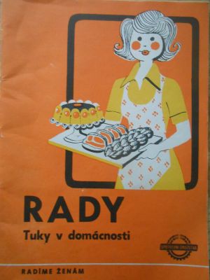 Rady - tuky v domácnosti