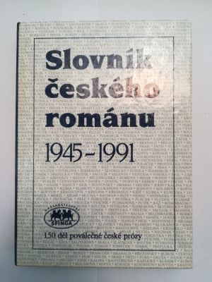 Slovník českého románu 1945-1991