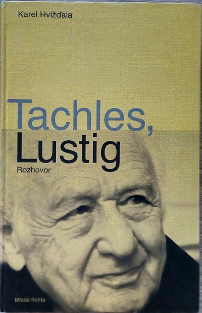 Tachles, Lustig