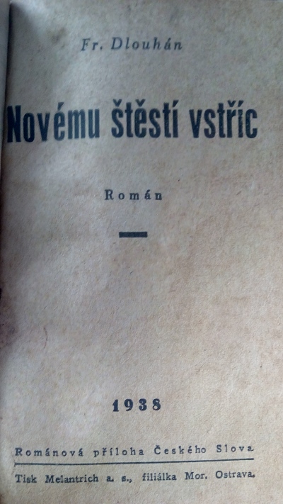 Novému štěstí vstříc