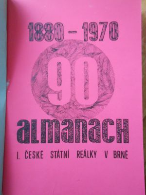 Almanach I. české státní reálky v Brně