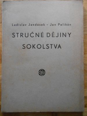 Stručné dějiny sokolstva