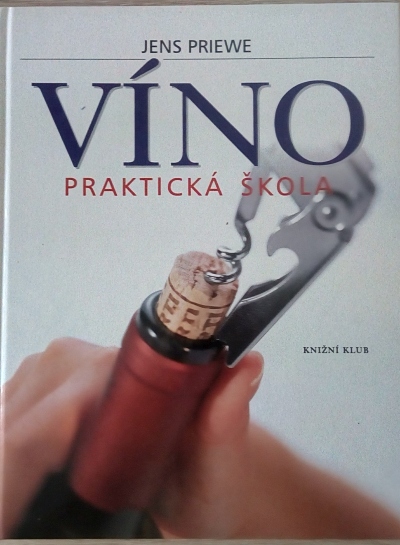 Víno – praktická škola