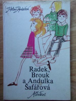 Radek, Brouk a Andulka Šafářová