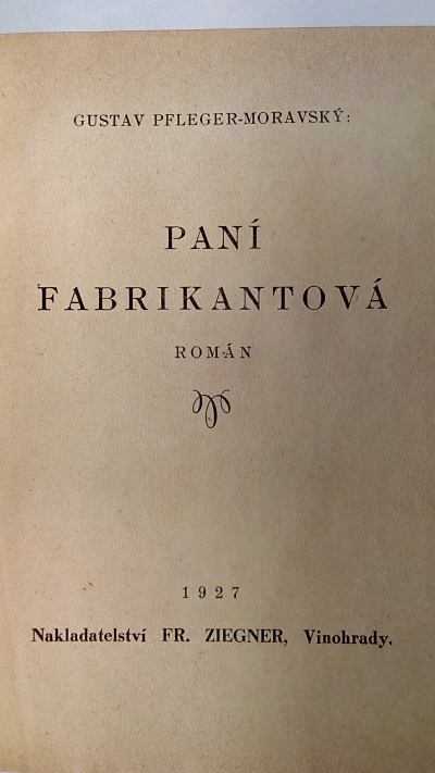 Paní fabrikantová