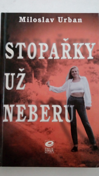 Stopařky už neberu