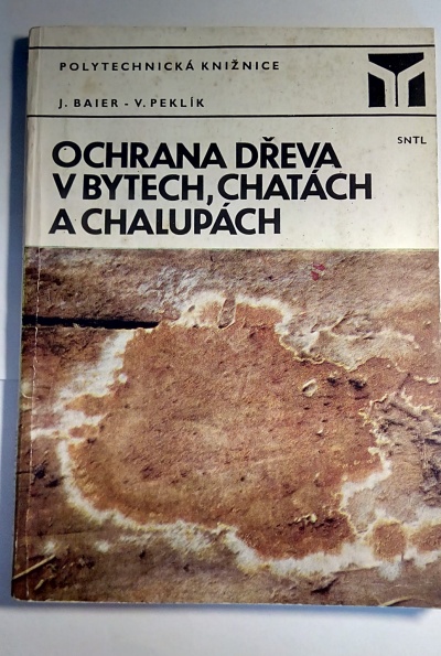 Ochrana dřeva v bytech, chatách a chalupách