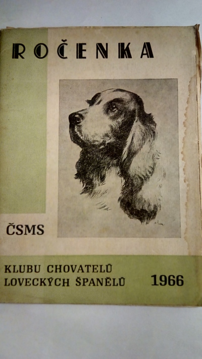 Ročenka  klubu chovatelů loveckých španělů 1966