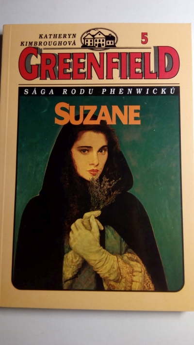 Suzane – Sága rodu Phenwicků