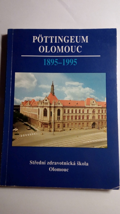 Pöttingeum Olomouc 1895-1995