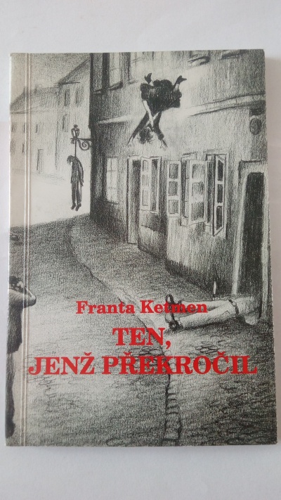 Ten, jenž překročil